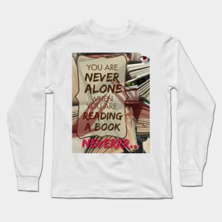 Never Alone Long Sleeve T-Shirt